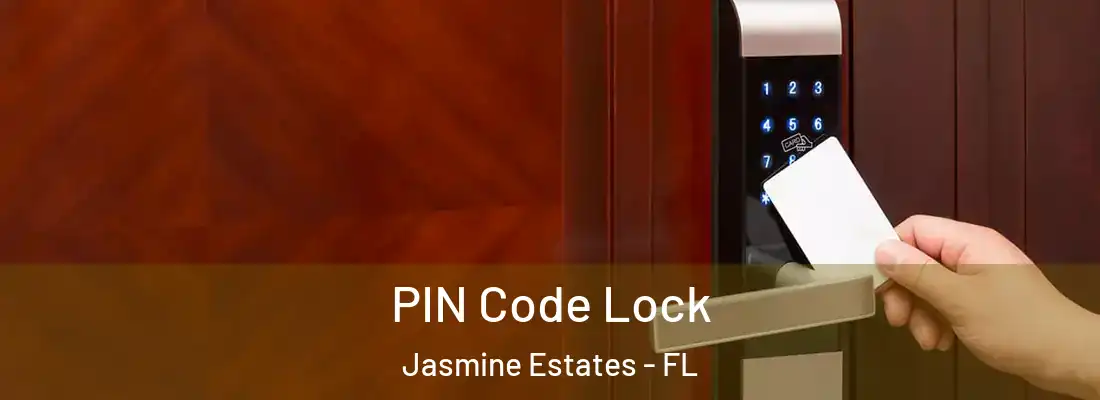  PIN Code Lock Jasmine Estates - FL